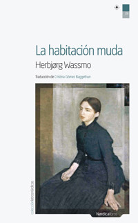 La habitación muda - Herbjørg Wassmo - E-Book