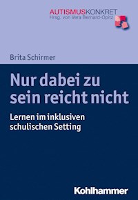 Nur dabei zu sein reicht nicht - Brita Schirmer - E-Book