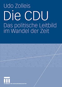 Die CDU - Udo Zolleis - E-Book