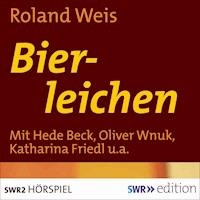 Bierleichen - Roland Weis - Hörbuch
