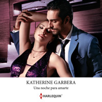 Una noche para amarte - Katherine Garbera - Hörbuch