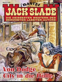 Jack Slade 925 - Jack Slade - E-Book