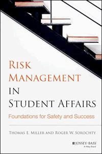 Risk Management in Student Affairs - Thomas E. Miller - E-Book