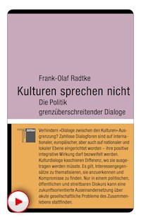 Kulturen sprechen nicht - Frank-Olaf Radtke - E-Book