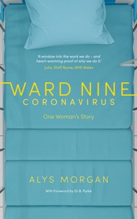 Ward Nine - Alys Morgan - E-Book
