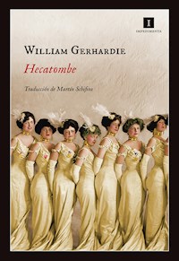 Hecatombe - William Gerhardie - E-Book