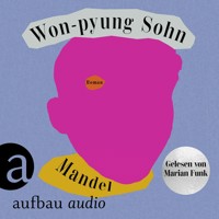 Mandel (Ungekürzt) - Won-pyung Sohn - Hörbuch