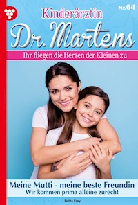 Meine Mutti – meine beste Freundin - Britta Frey - E-Book