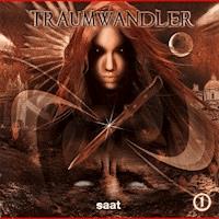 Traumwandler Folge 1 - Saat - Traumwandler - Hörbuch