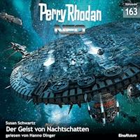 Perry Rhodan Neo 163: Der Geist von Nachtschatten - Susan Schwartz - Hörbuch