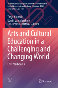 Arts and Cultural Education in a Challenging and Changing World -  - E-Book