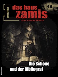 Das Haus Zamis 49 - Peter Morlar - E-Book