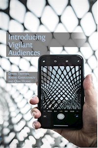 Introducing Vigilant Audiences - Rashid Gabdulhakov - E-Book