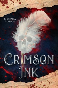Crimson Ink - Michaela Harich - E-Book