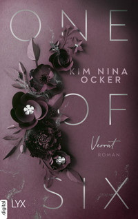 One Of Six - Verrat - Kim Nina Ocker - E-Book