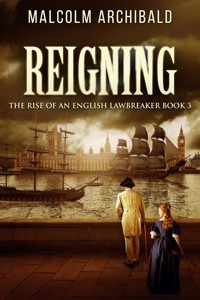 Reigning - Malcolm Archibald - E-Book