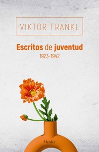 Escritos de juventud 1923-1942 - Viktor Frankl - E-Book