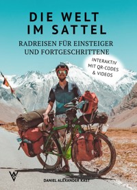 Die Welt im Sattel - Daniel Kast - E-Book