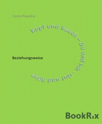 Beziehungsweise - Carla Phaedra - E-Book