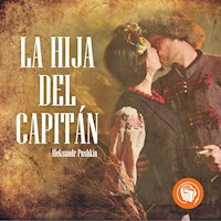 La hija del Capitán - Aleksandr Pushkin - Hörbuch