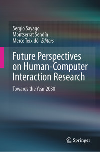 Future Perspectives on Human-Computer Interaction Research -  - E-Book