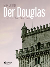 Der Douglas - Max Geißler - E-Book
