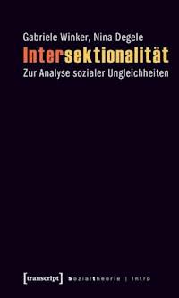 Intersektionalität - Gabriele Winker - E-Book