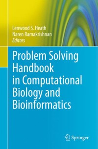 Problem Solving Handbook in Computational Biology and Bioinformatics -  - E-Book