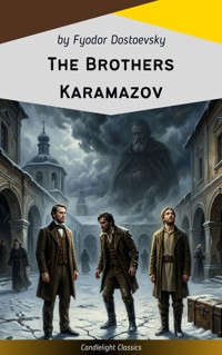 The Brothers Karamazov - Fyodor Dostoevsky - E-Book