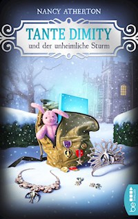 Tante Dimity und der unheimliche Sturm - Nancy Atherton - E-Book