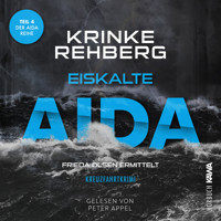 Eiskalte AIDA: Kreuzfahrtkrimi Teil 4 - Krinke Rehberg - Hörbuch