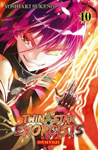 Twin Star Exorcists  - Onmyoji, Band 10 - Yoshiaki Sukeno - E-Book