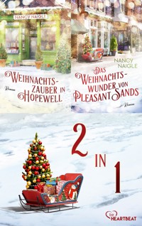 Weihnachtszauber in Hopewell & Das Weihnachtswunder von Pleasant Sands - Nancy Naigle - E-Book