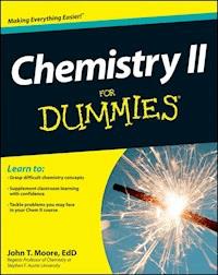 Chemistry II For Dummies - John T. Moore - E-Book