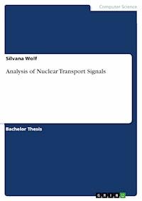 Analysis of Nuclear Transport Signals - Silvana Wolf - E-Book