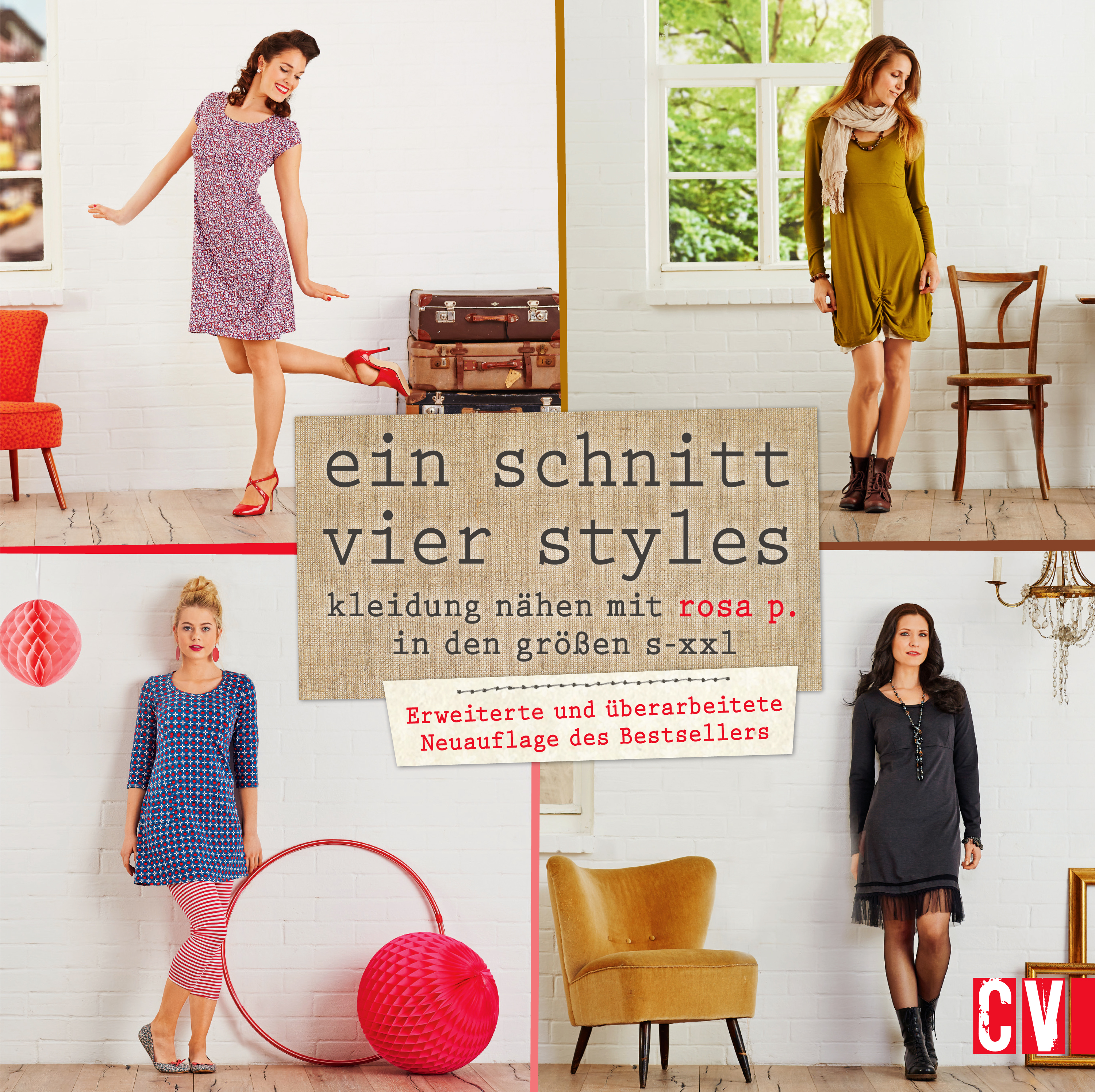 Ein Schnitt - vier Styles - Rosa P. - E-Book