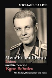 Mein Freund Egon - Michael Baade - E-Book