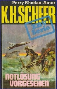 ZBV 35: Notlösung vorgesehen - K.H. Scheer - E-Book