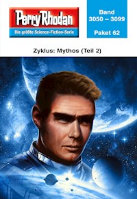 Perry Rhodan-Paket 62: Mythos (Teil2) - Perry Rhodan - E-Book