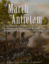 The March to Antietam -  - E-Book