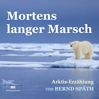 Mortens langer Marsch - Bernd Späth - Hörbuch