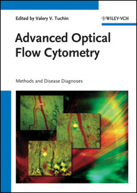 Advanced Optical Flow Cytometry -  - E-Book
