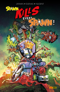Spawn Kills Every Spawn - Todd McFarlane - E-Book