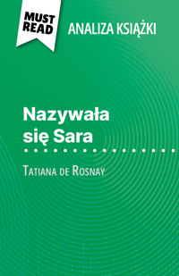 Nazywała się Sara książka Tatiana de Rosnay (Analiza książki) - Cécile Perrel - E-Book