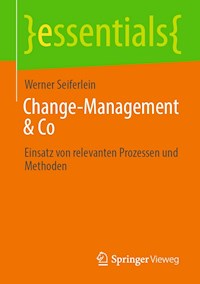 Change-Management & Co - Werner Seiferlein - E-Book