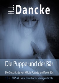Die Puppe und der Bär - H. J. Dancke - E-Book