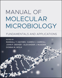 Manual of Molecular Microbiology -  - E-Book