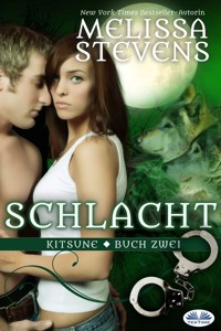 Schlacht - Melissa Stevens - E-Book