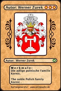 Die adlige polnische Familie Kornic. The noble Polish family Kornic . - Werner Zurek - E-Book