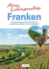 Wunderschönes Franken - Armin Scheider - E-Book